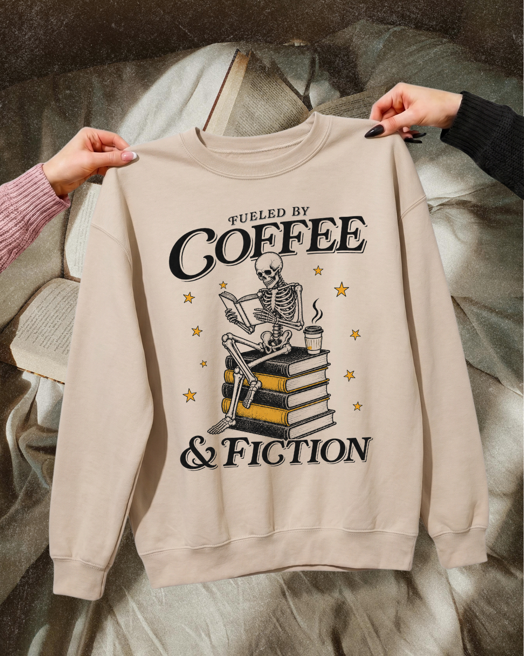 Fueled by Coffee and Fiction Bookish Sweatshirt