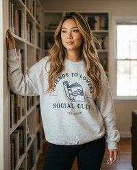 Friends To Lovers Bookish Sweatshirt
