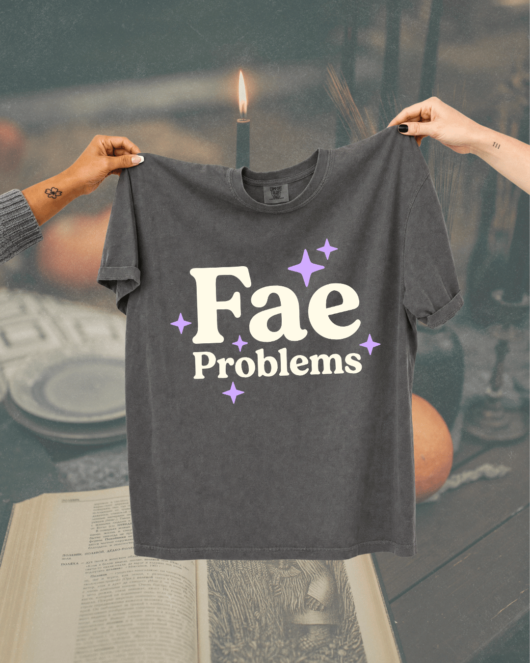 Fae Problem Fantasy Bookish Graphic Tee