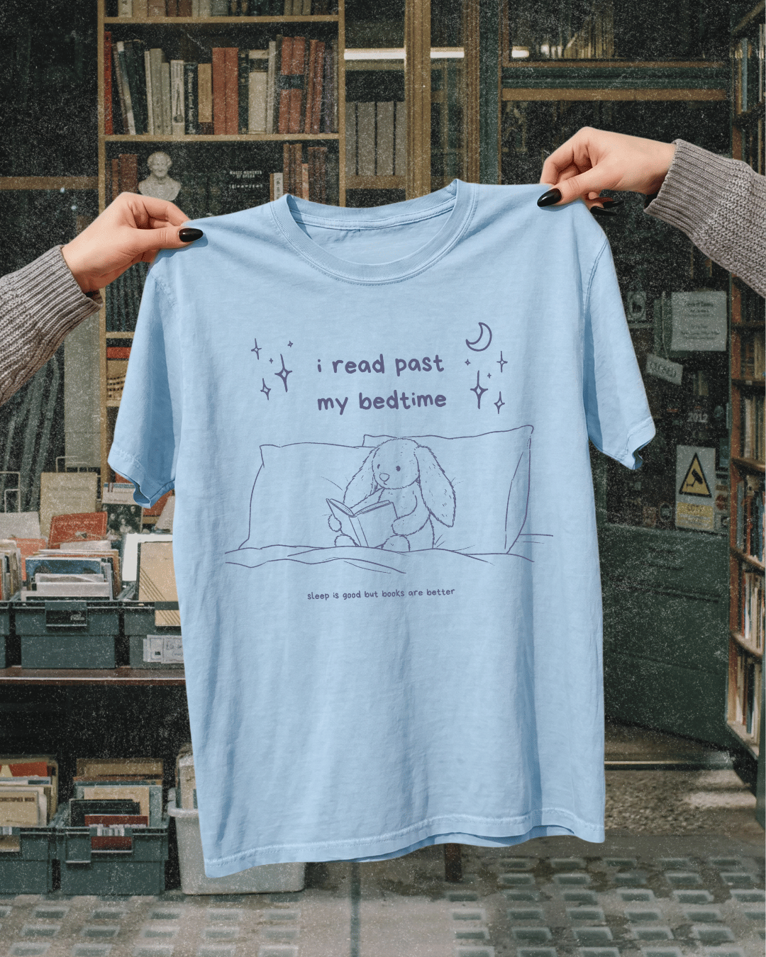 I Read Past My Bed Time Bookish Graphic Tee