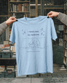 I Read Past My Bed Time Bookish Graphic Tee