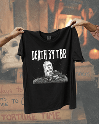 Death By TBR Bookish Graphic Tee
