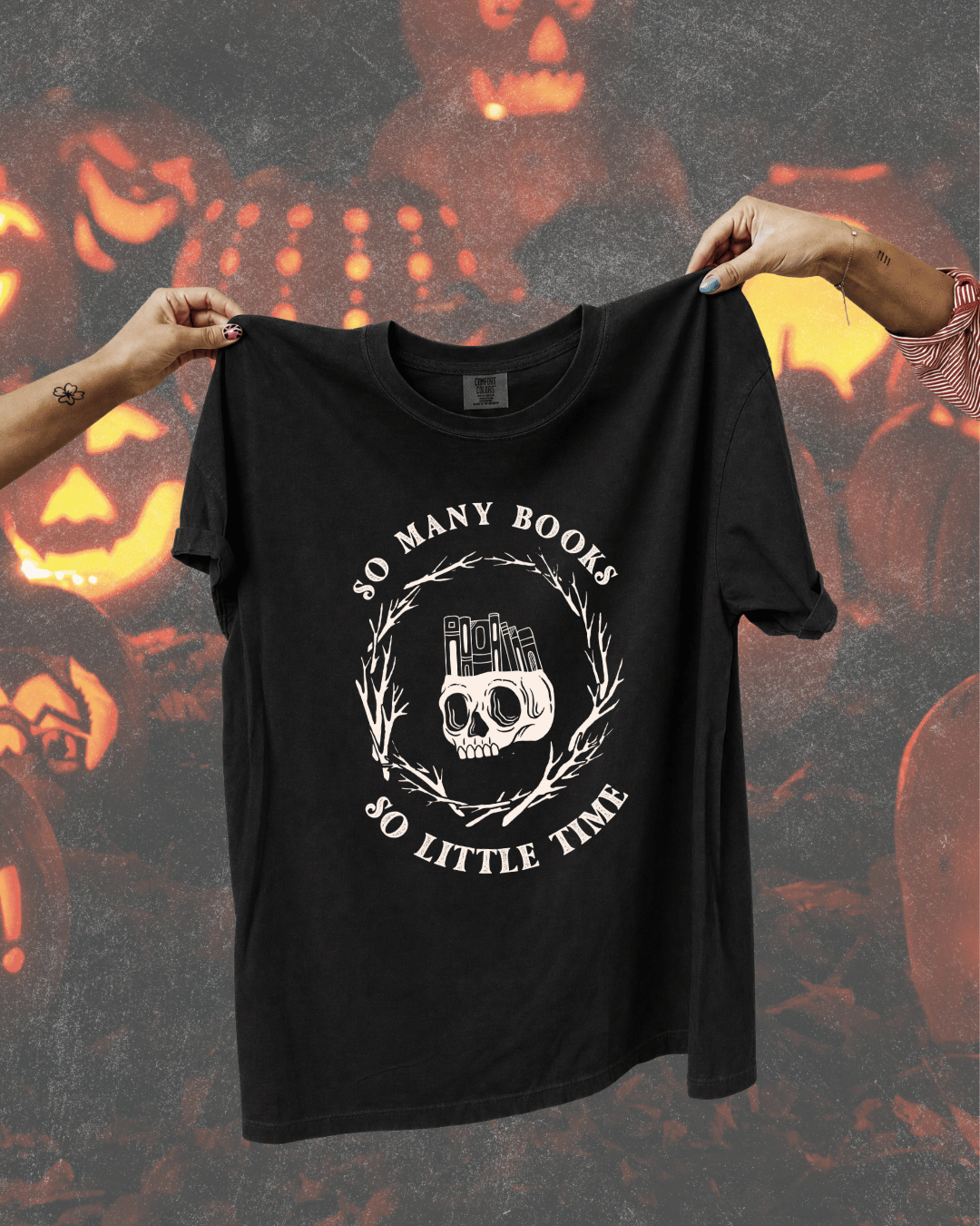 So Many Books So Little Time Bookish Graphic Tee