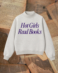 Hot Girls Read Books Bookish Mock Neck Sweatshirt (Pre-order)