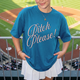 Pitch Please Baseball Graphic Tee