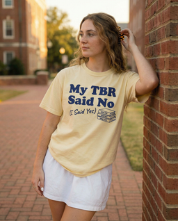My TBR Said NO Graphic Tee